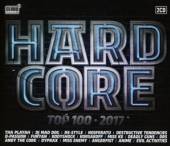 VARIOUS  - 2xCD HARDCORE TOP 100 2017