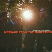 TAYLOR JAMES -QUARTET-  - CD MESSAGE FROM THE GODFATHE