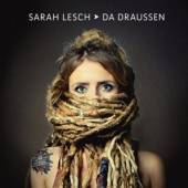 LESCH SARAH  - 2xVINYL DA DRAUSSEN [VINYL]