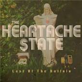 HEARTACHE STATE  - CD LAST OF THE BUFFALO