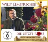 LEMPFRECHER WILLY  - 2xCD+DVD DIE LETZTE ROSE -CD+DVD-