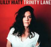 HIATT LILLY  - VINYL TRINITY LANE -DOWNLOAD- [VINYL]