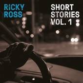 RICKY ROSS  - VINYL SHORT STORIES, VOL. 1 [VINYL]