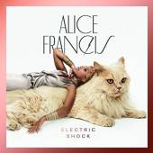 FRANCIS ALICE  - CD ELECTRIC SHOCK