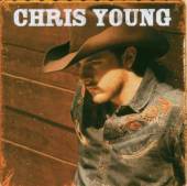 YOUNG CHRIS  - CD CHRIS YOUNG