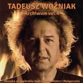 TADEUSZ WOZNIAK  - CD ARCHIWUM VOL.4 (M..