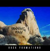 YAWNING MAN  - VINYL ROCK FORMATIONS [VINYL]