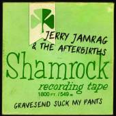 JERRY JAMRAG & THE AFTERBIRTHS  - CD GRAVESEND SUCK MY PANTS