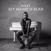 NAHKO  - CD MY NAME IS BEAR