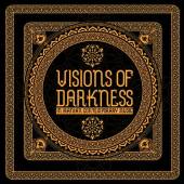 VARIOUS  - CD VISIONS OF DARKNESS IN..