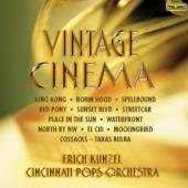 CINCINNATI POPS ORCH/KUNZEL  - CD VINTAGE CINEMA