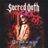 SACRED OATH  - CD TILL DEATH DO US PART