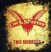 COCK SPARRER  - CD TWO MONKEYS (2009)