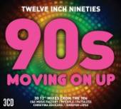 VARIOUS  - 3xCD TWELVE INCH 90S: MOVING..