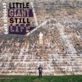 DOUGLAS DAVE & THE WESTE  - CD LITTLE GIANT STILL LIFE