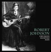 JOHNSON ROBERT  - VINYL DRUNKEN HEARTED MAN [VINYL]