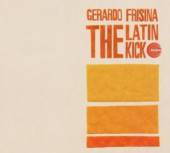 FRISINA GERARDO  - CD LATIN KICK