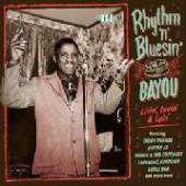  RHYTHM & BLUESIN' BY THE BAYOU: LIVIN' LOVIN' & LY - supershop.sk