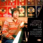  LISTEN PEOPLE: THE GRAHAM GOULDMAN SONGBOOK 1964-2 - suprshop.cz
