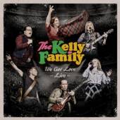 KELLY FAMILY  - 2xCD WE GOT LOVE - LIVE