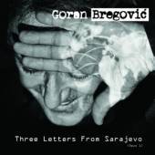  THREE LETTERS FROM SARAJEVO [VINYL] - supershop.sk