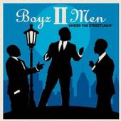 BOYZ II MEN  - CD UNDER THE STREETLIGHT
