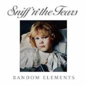 SNIFF'N'THE TEARS  - CD RANDOM ELEMENTS