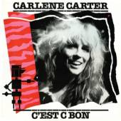 CARTER CARLENE  - CD C'EST C BON -REISSUE-