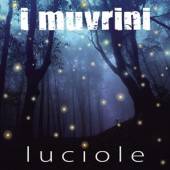 I MUVRINI  - CD LUCIOLE