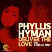 HYMAN PHYLLIS  - 2xCD DELIVER THE LOVE: THE..