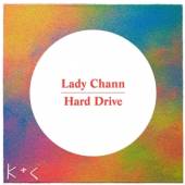 LADY CHANN  - VINYL HARD DRIVE [VINYL]
