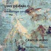 PABLO LUIS DE / CAMILO I  - CD UN DIALOGO CORDIAL