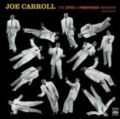 CARROLL JOE  - CD EPIC & PRESTIGE..