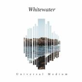WHITEWATER  - CD UNIVERSAL MEDIUM