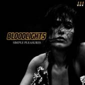 BLOODLIGHTS  - CD SIMPLE PLEASURES