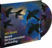 SOMR JOSEF  - CD ZACEK: NOVE HRUZOSTRASNE POHADKY