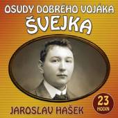  HASEK: OSUDY DOBREHO VOJAKA SVEJKA (CD-MP3) - supershop.sk