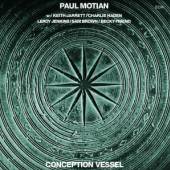 MOTIAN PAUL  - CD CONCEPTION VESSEL