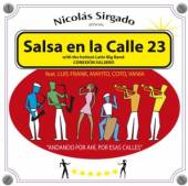 SIRGADO NICOLAS  - CD SALSA EN LA CALLE 23