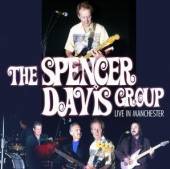 DAVIS SPENCER -GROUP-  - CD LIVE IN MANCHESTER