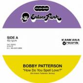 BOBBY PATTERSON  - VINYL HOW DO YOU SPELL LOVE? [VINYL]