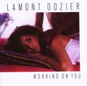 DOZIER LAMONT  - CD WORKING ON YOU