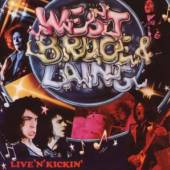 WEST BRUCE & LAING  - CD LIVE 'N' KICKIN'