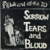 KUTI FELA & NIGERIA '70  - VINYL SORROW, TEARS & BLOOD [VINYL]