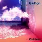 GLUTTON  - CD OUTLIERS