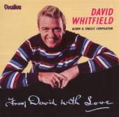 WHITFIELD DAVID  - CD FROM DAVID WITH LOVE
