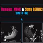 MONK THELONIOUS & SONNY  - VINYL THINK OF ONE -LTD/HQ- [VINYL]