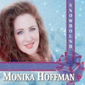 HOFFMAN MONIKA  - CD SNOWBOUND