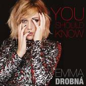 DROBNA EMMA  - CD YOU SHOULD KNOW