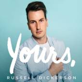 DICKERSON RUSSELL  - CD YOURS